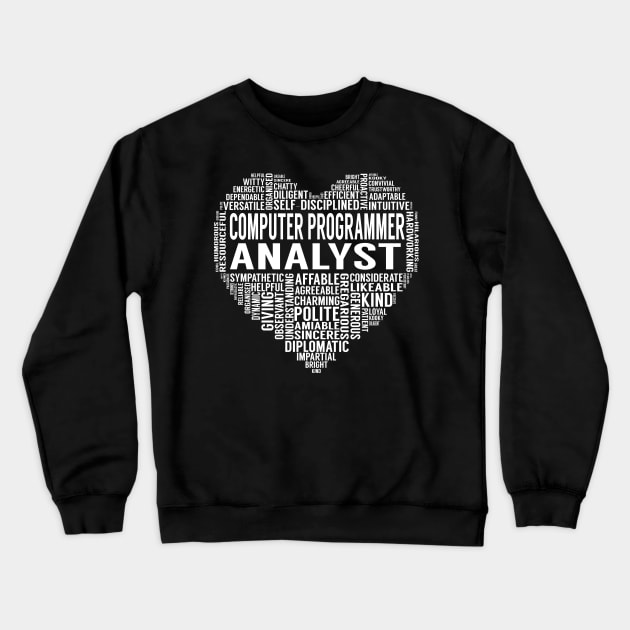 Computer Programmer Analyst Heart Crewneck Sweatshirt by LotusTee